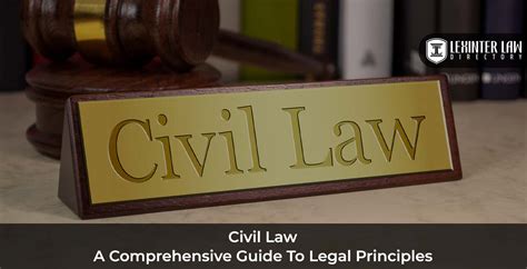  Principles of Civil Law: A Deep Dive into the Codification of Justice